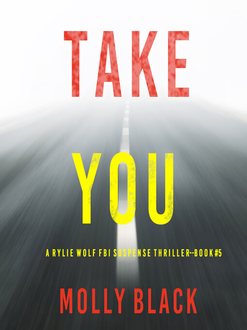 Title details for Take You by Molly Black - Wait list